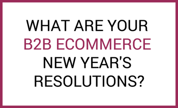 B2B resolutions