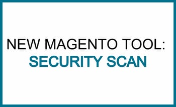 Magento security scan tool.jpg